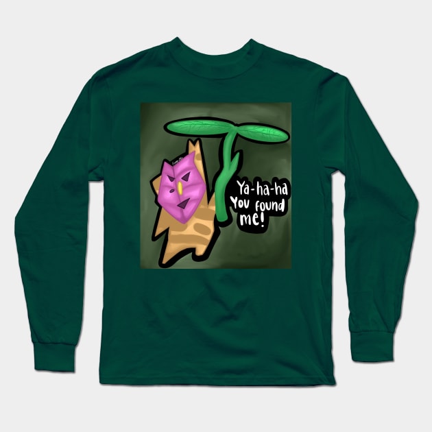 You found me! Long Sleeve T-Shirt by Dream's Chaotic Store